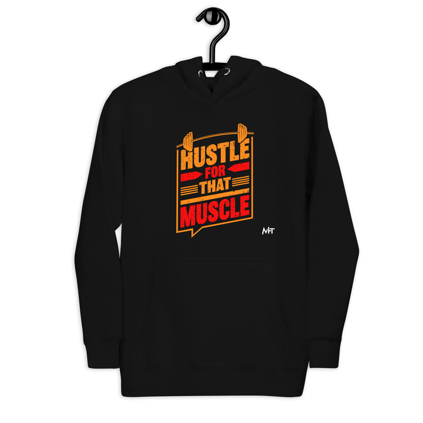 Hustle for that Muscle - Unisex Hoodie