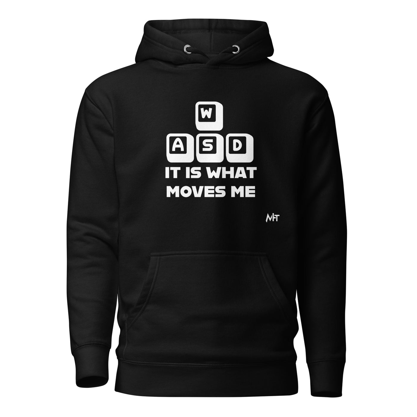 It is what moves me - Unisex Hoodie