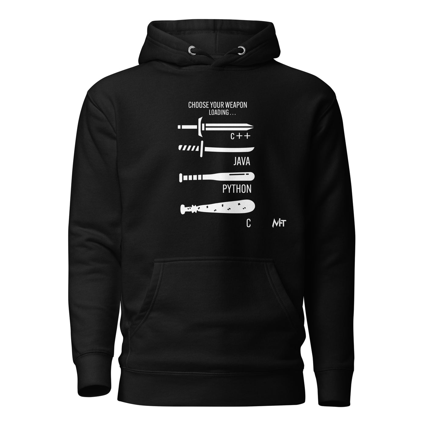 Choose your weapon v1 - Unisex Hoodie