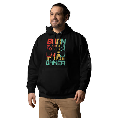 Born to Be a Gamer - Shagor Unisex Hoodie