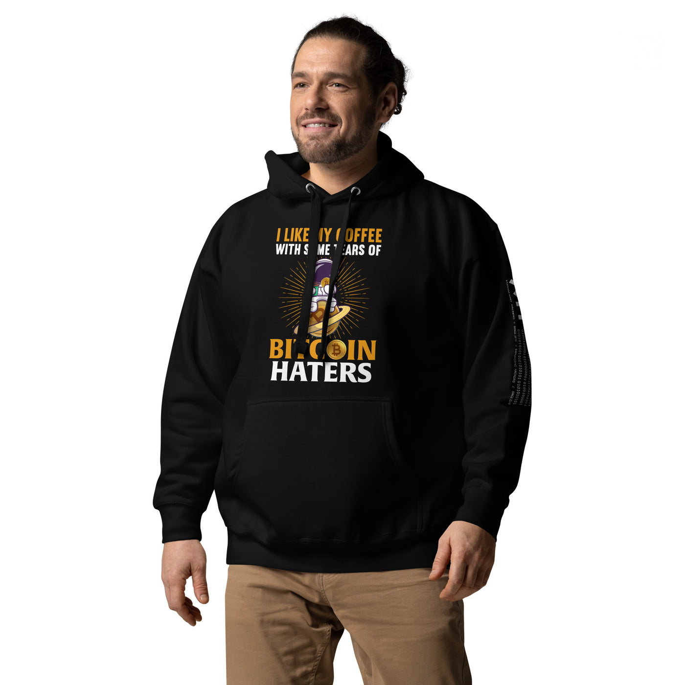 I like my Coffee with some tears of Bitcoin Haters - Unisex Hoodie