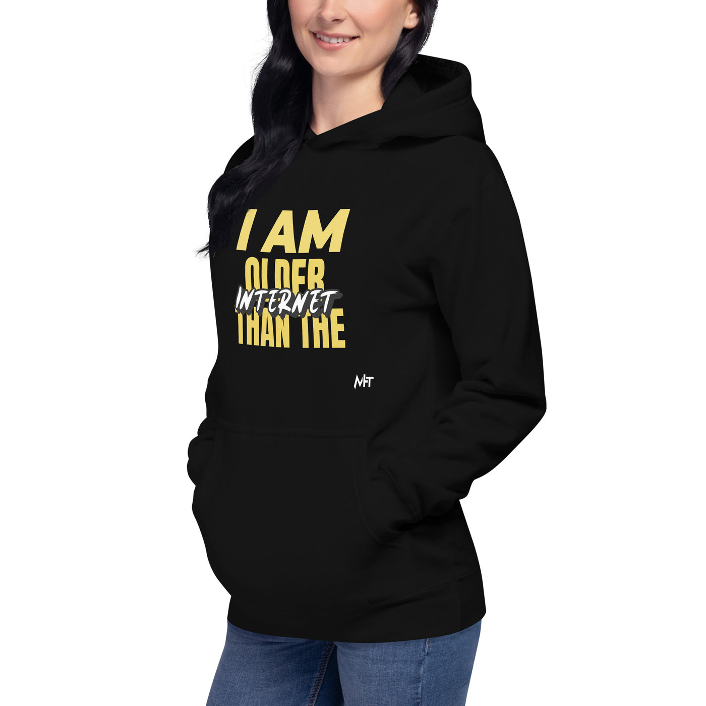 I am older than the Internet - Unisex Hoodie