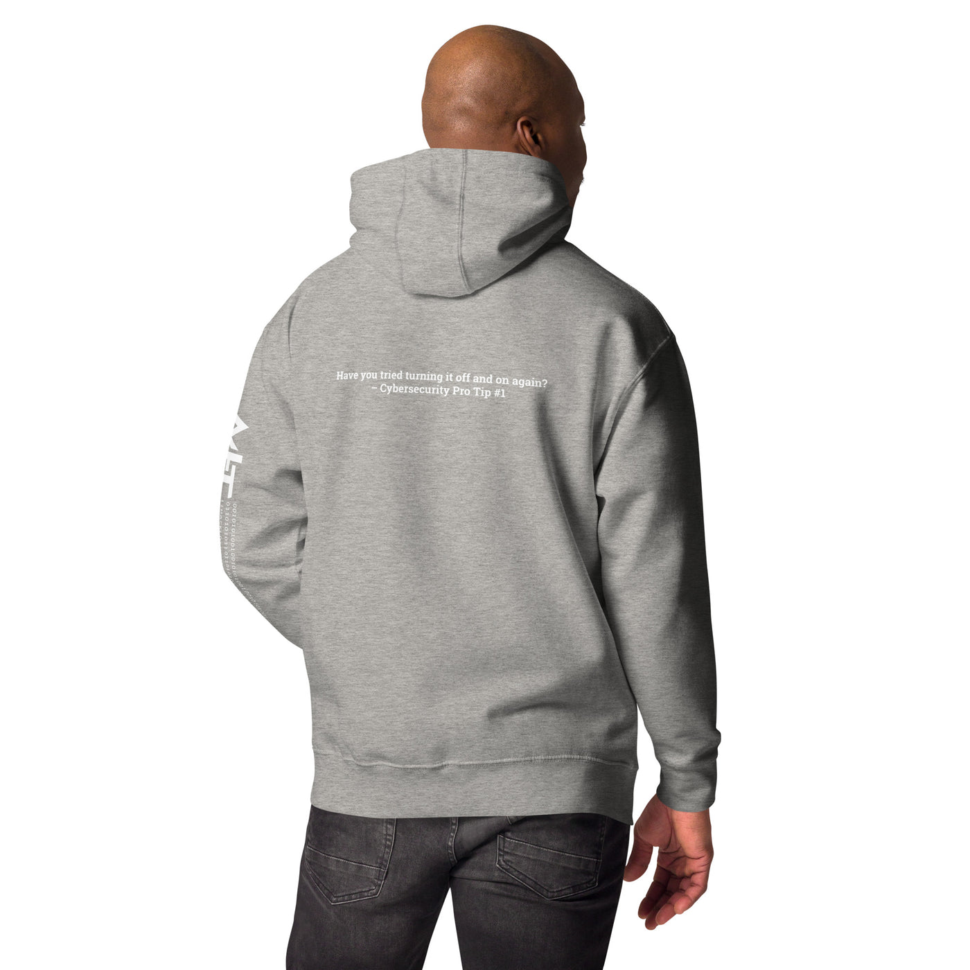 Have you Tried turning it off and on again Cybersecurity Pro Tip 1 - Unisex Hoodie