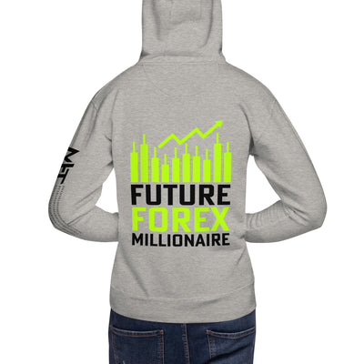 Future Forex Millionaire in Dark Text - Unisex Hoodie ( Back Print )