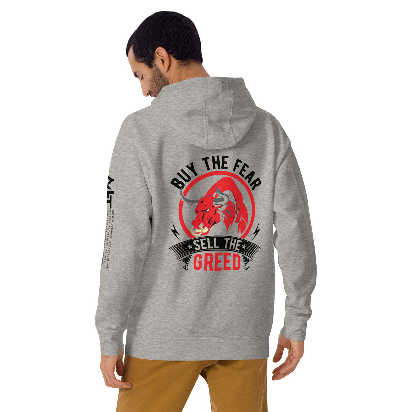Buy the Fear; Sell the Greed in Dark Text - Unisex Hoodie ( Back Print )
