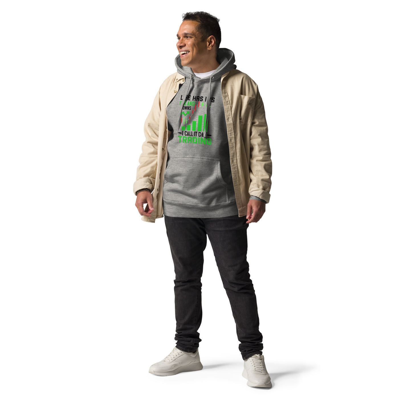 Life Has it's ups and down; I Call it Day Trading in Dark Text - Unisex Hoodie