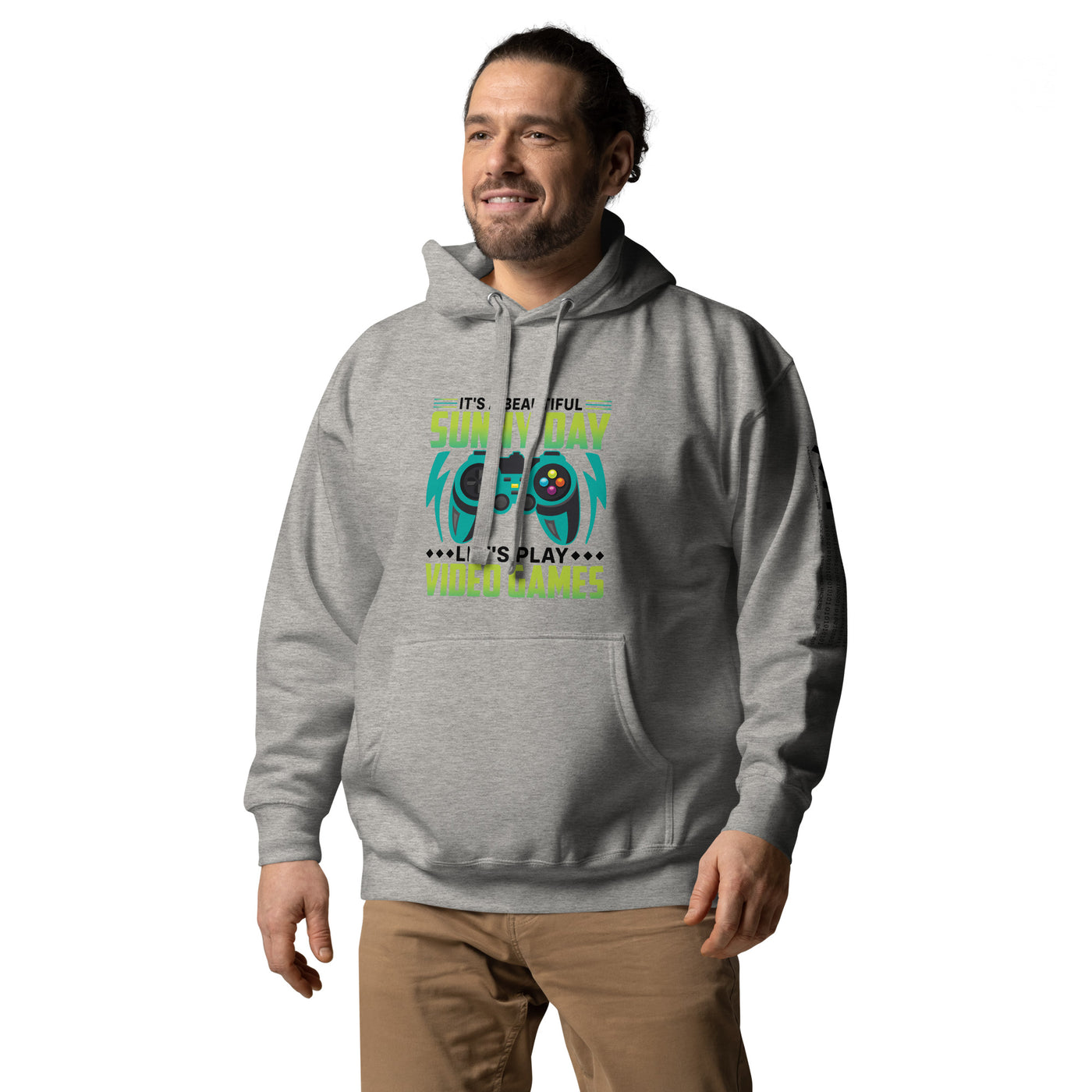 It is a Beautiful Sunny Day; Let's Play Video Games in Dark Text - Unisex Hoodie