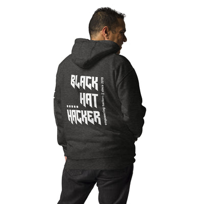 Black Hat Hacker V14 Unisex Hoodie ( Back Print )