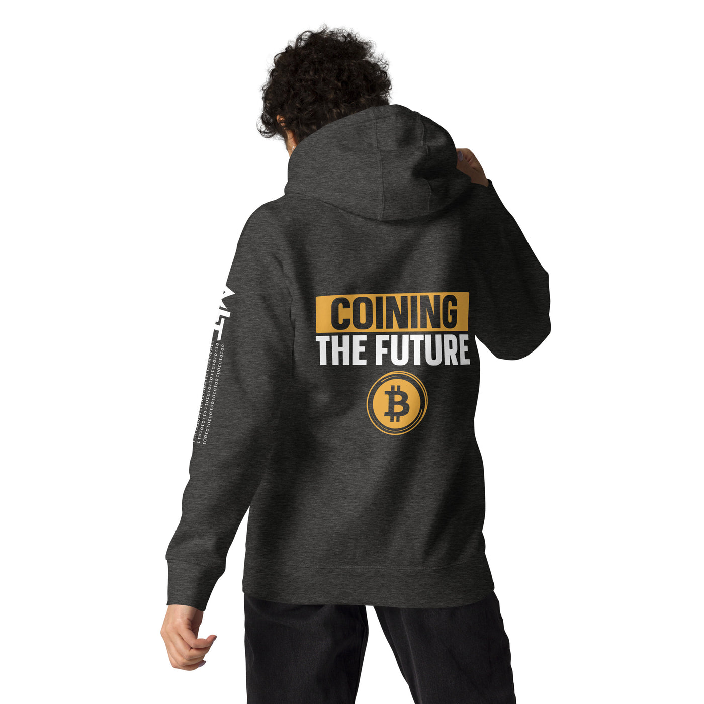 Coining The Future Unisex Hoodie ( Back Print )