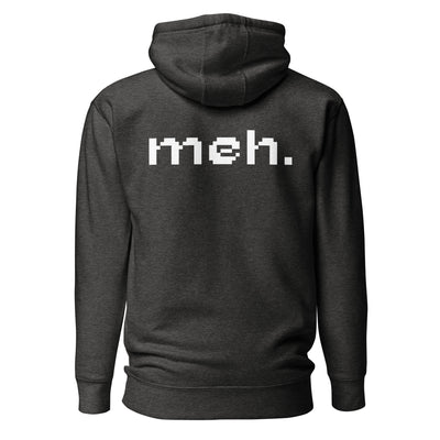 Meh - Unisex Hoodie (back print)