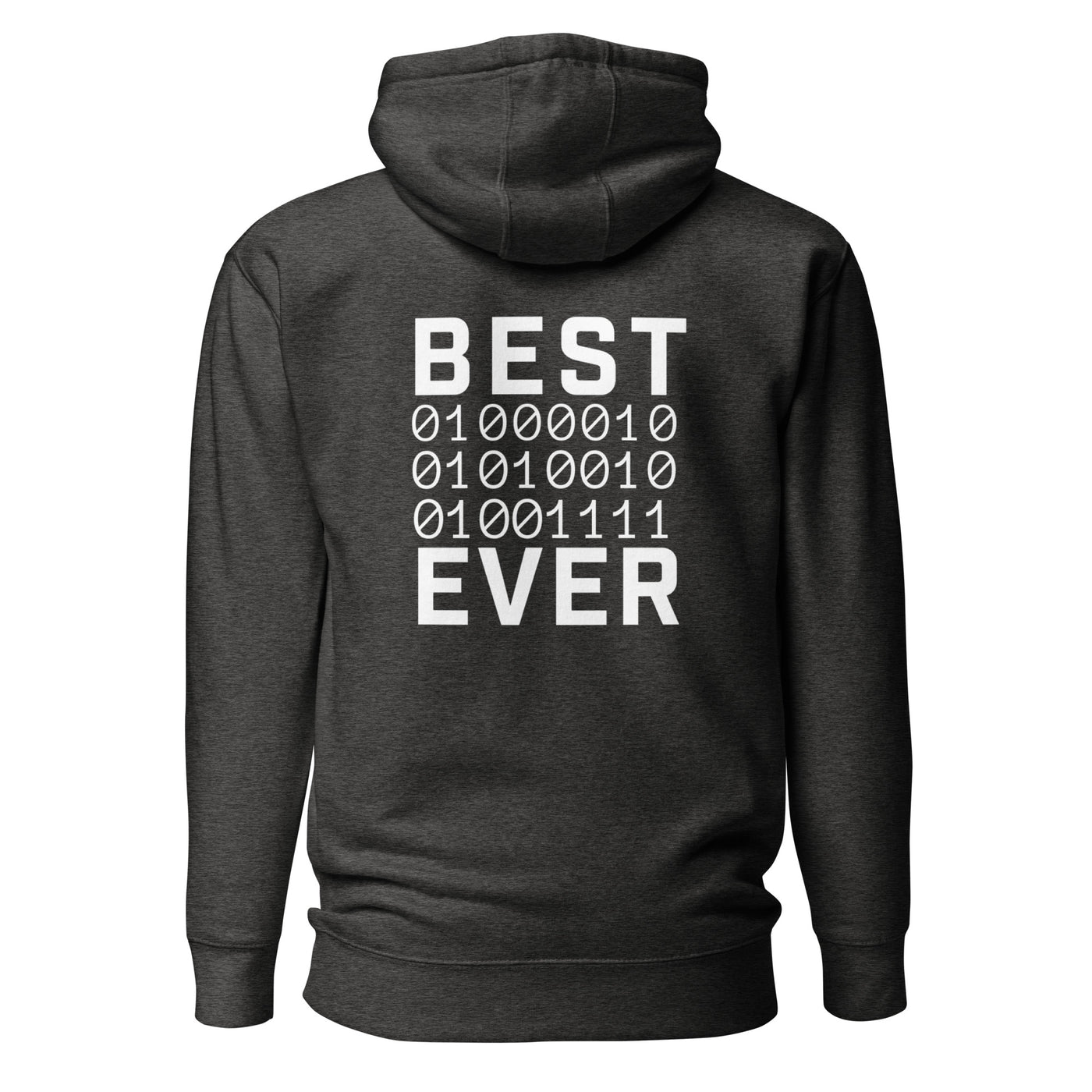 Best Bro Ever - Unisex Hoodie (back print)