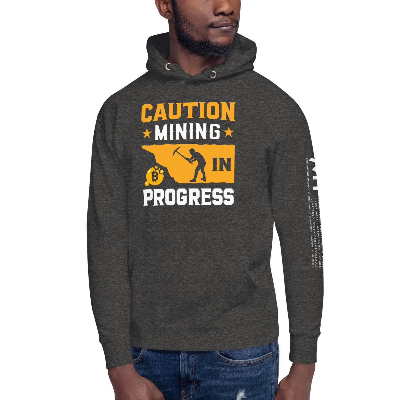 Caution! Mining is in Progress - Unisex Hoodie