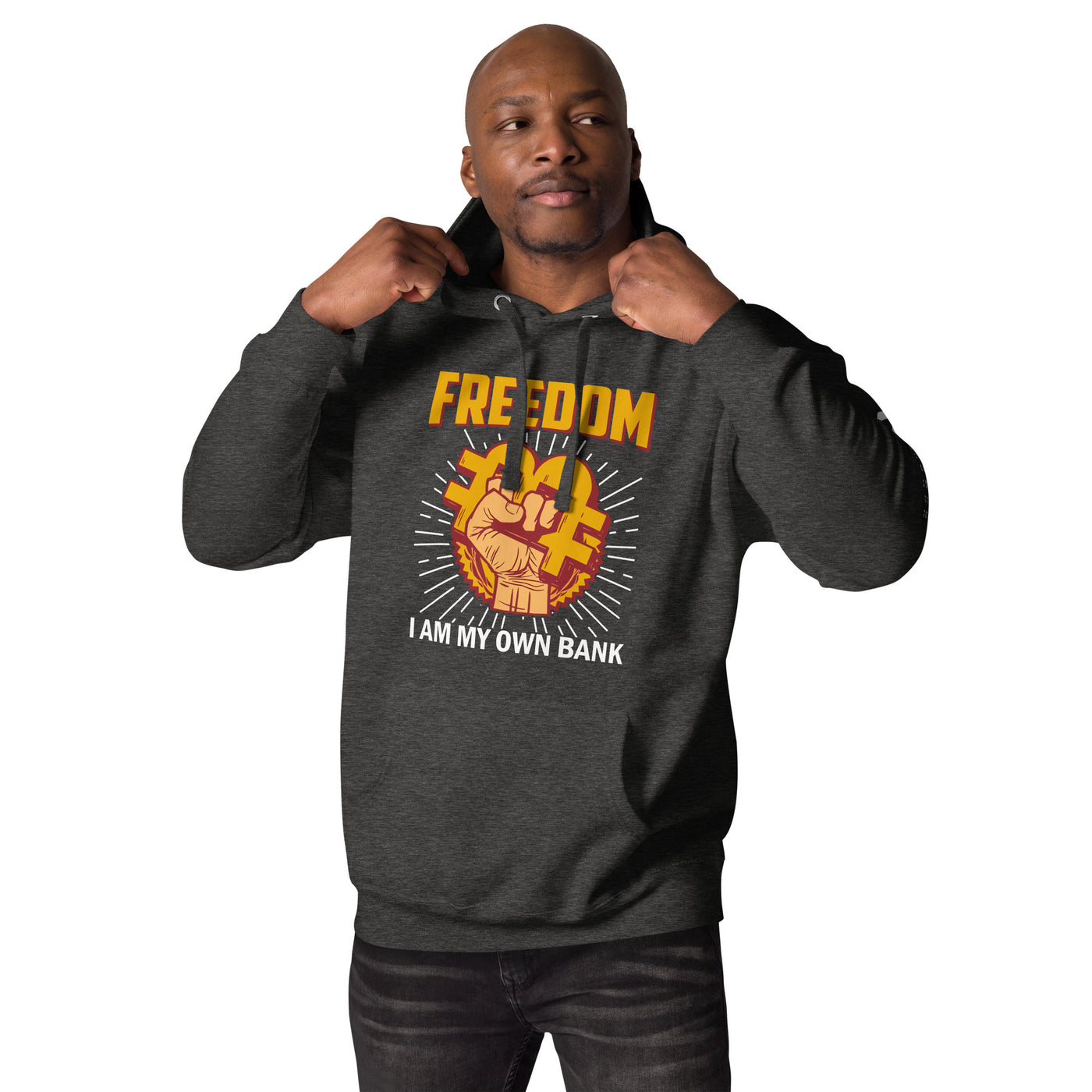 Bitcoin Freedom; I am my Own Bank - Unisex Hoodie