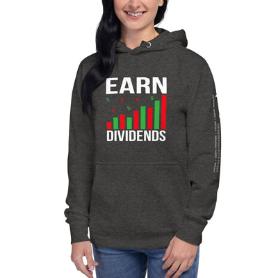 Earn Dividends - Unisex Hoodie