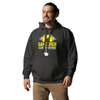 Game Over Click to Continue Unisex Hoodie