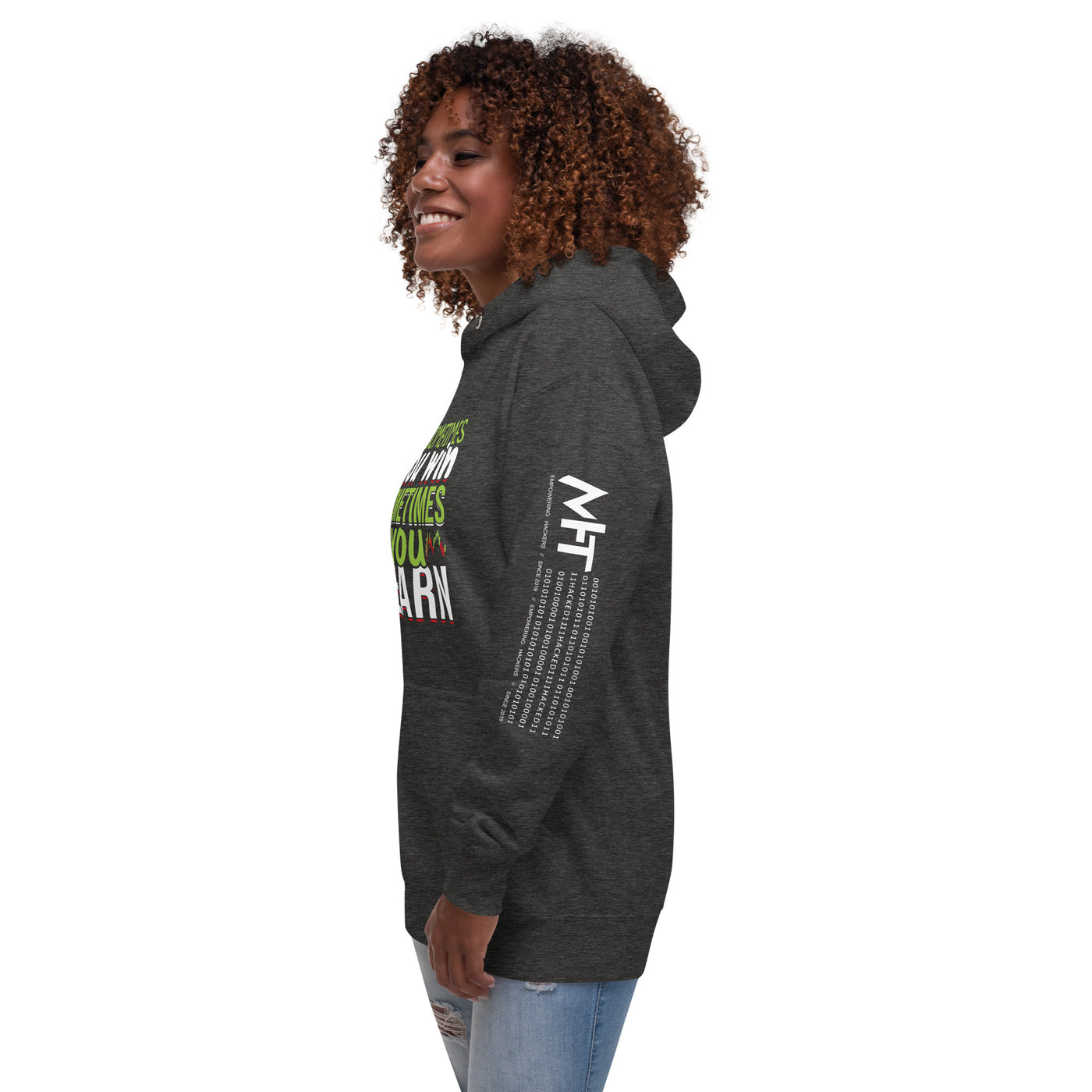 Sometimes you Win, sometimes you Learn - Unisex Hoodie