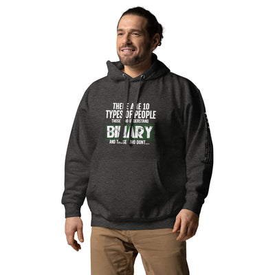 There are 10 types of people - Unisex Hoodie