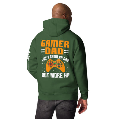 Gamer Dad like a normal one but more HP - Unisex Hoodie ( Back Print )