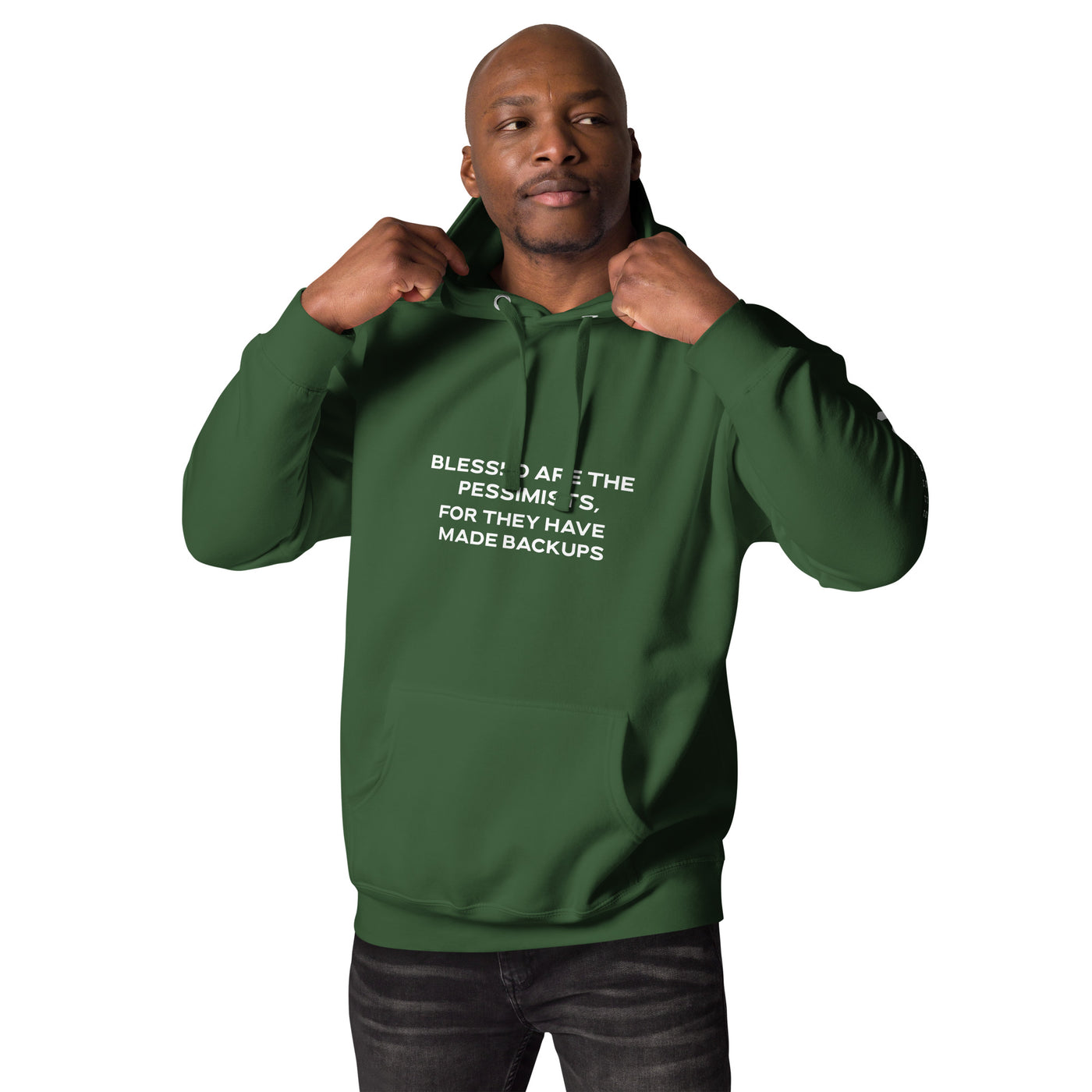 Blessed are the pessimists for they have made backups V2 - Unisex Hoodie