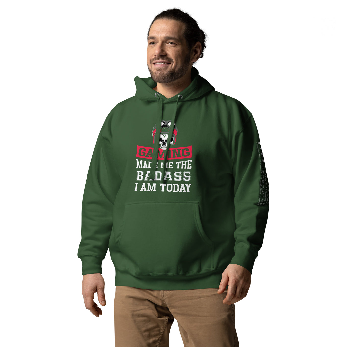Gaming makes me the Badass I am Today - Unisex Hoodie