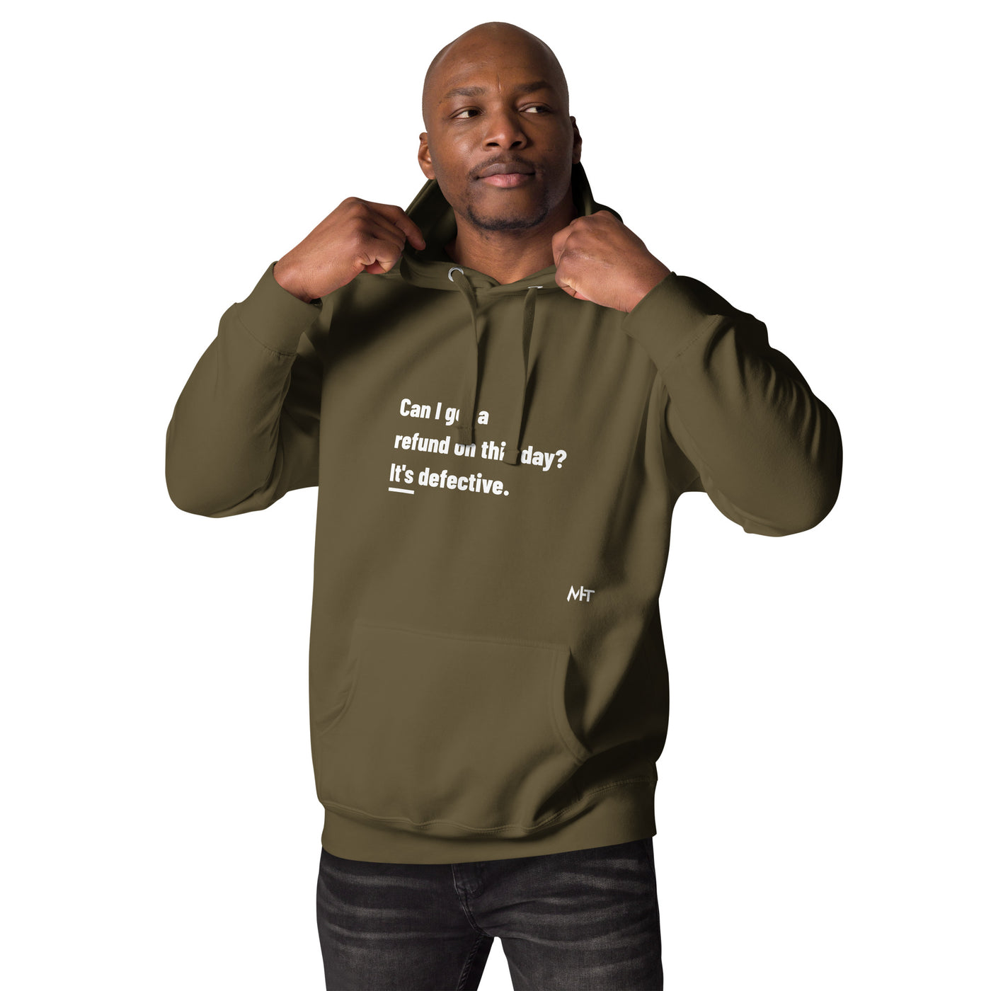 Can I Get a Refund on this Day? It's Defective - Unisex Hoodie