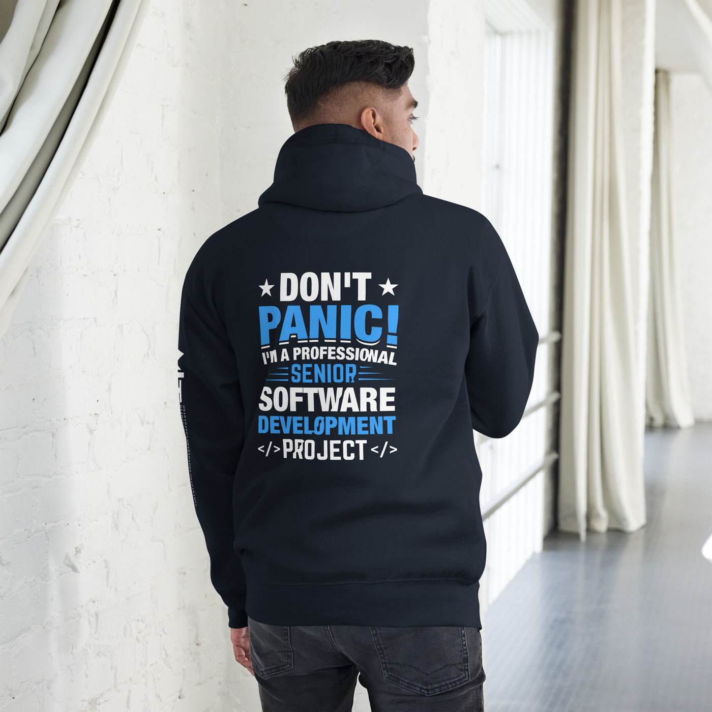 Don’t Panic I am a Professional Senior Development Analyst - Unisex Hoodie ( Back Print )