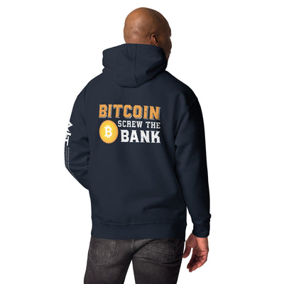 Bitcoin Screw the Bank - Unisex Hoodie