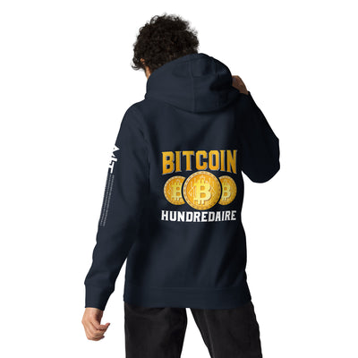 Bitcoin Hundredaire - Unisex Hoodie ( Back Print )