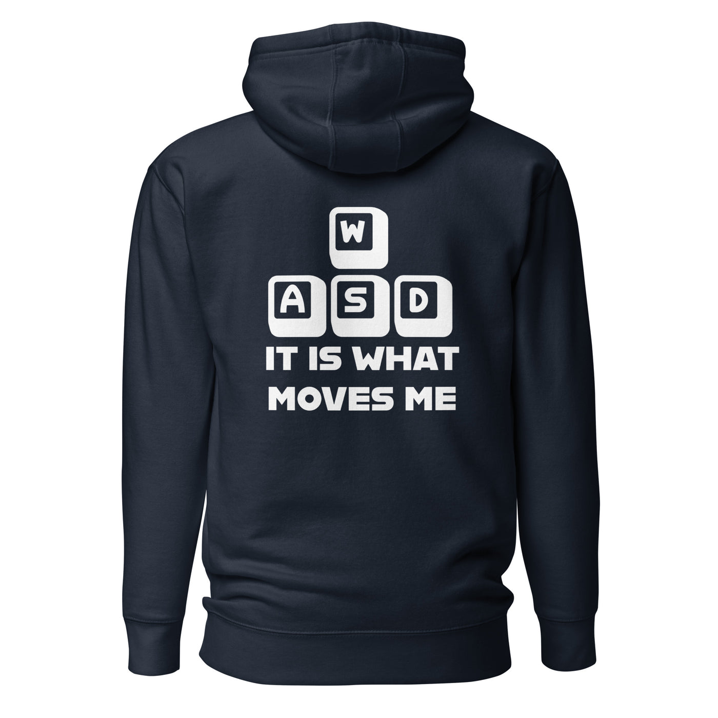 It is what moves me - Unisex Hoodie (back print)