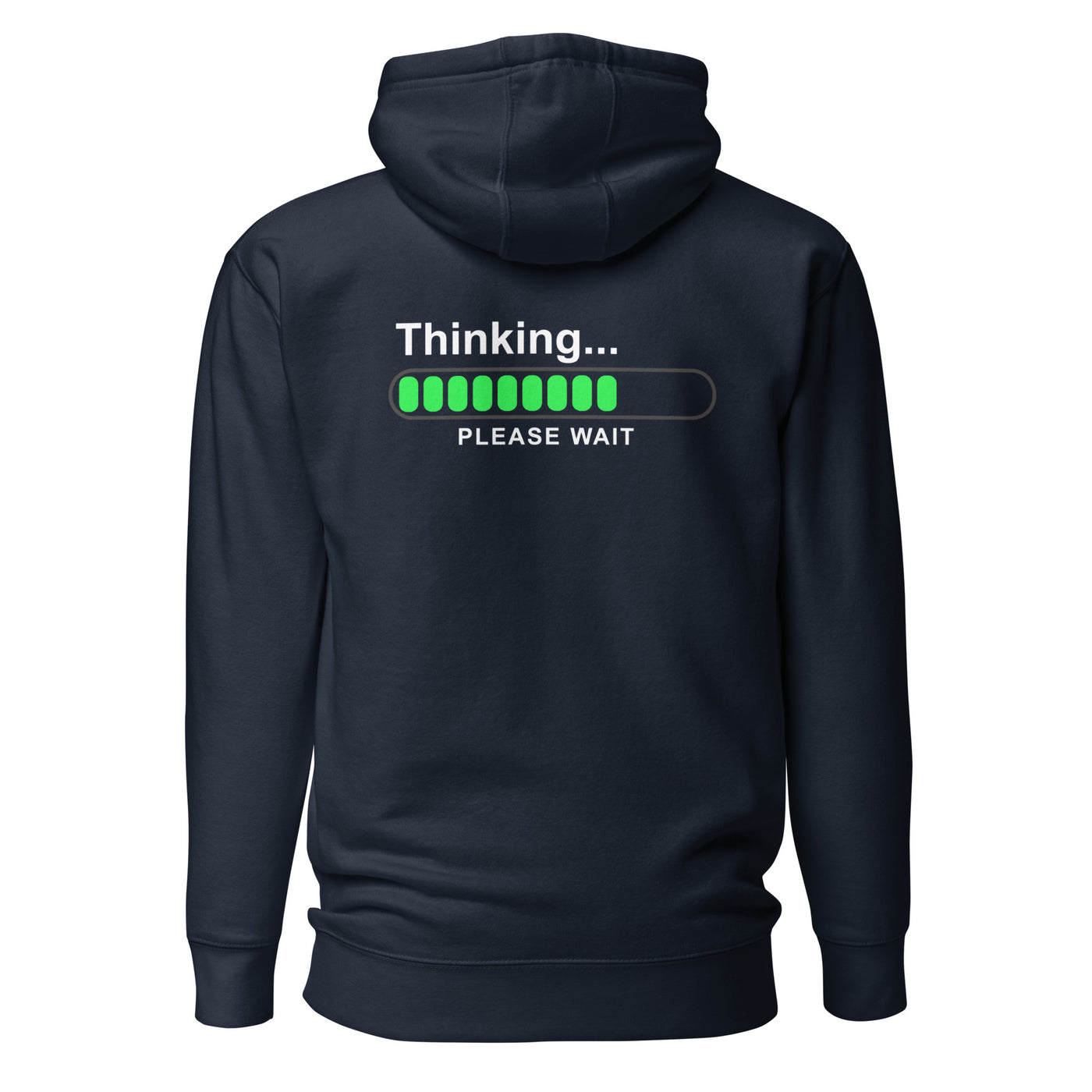 Thinking please wait - Unisex Hoodie (back print)