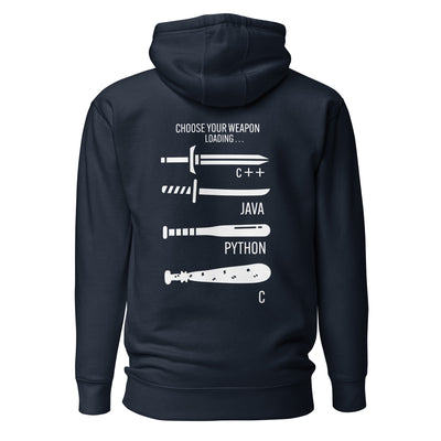 Choose your weapon v1 - Unisex Hoodie (back print)