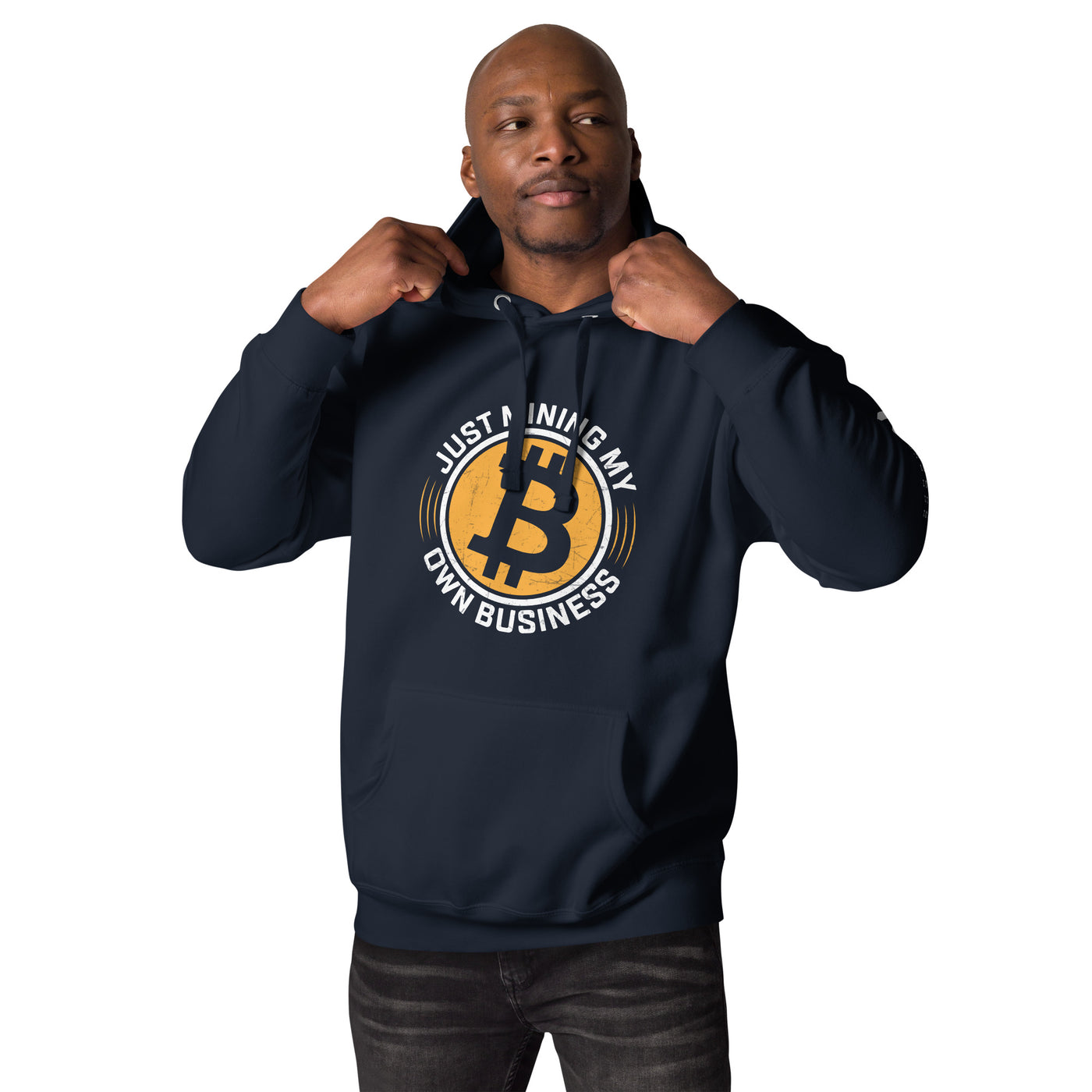 Just Mining My Own Business - Unisex Hoodie