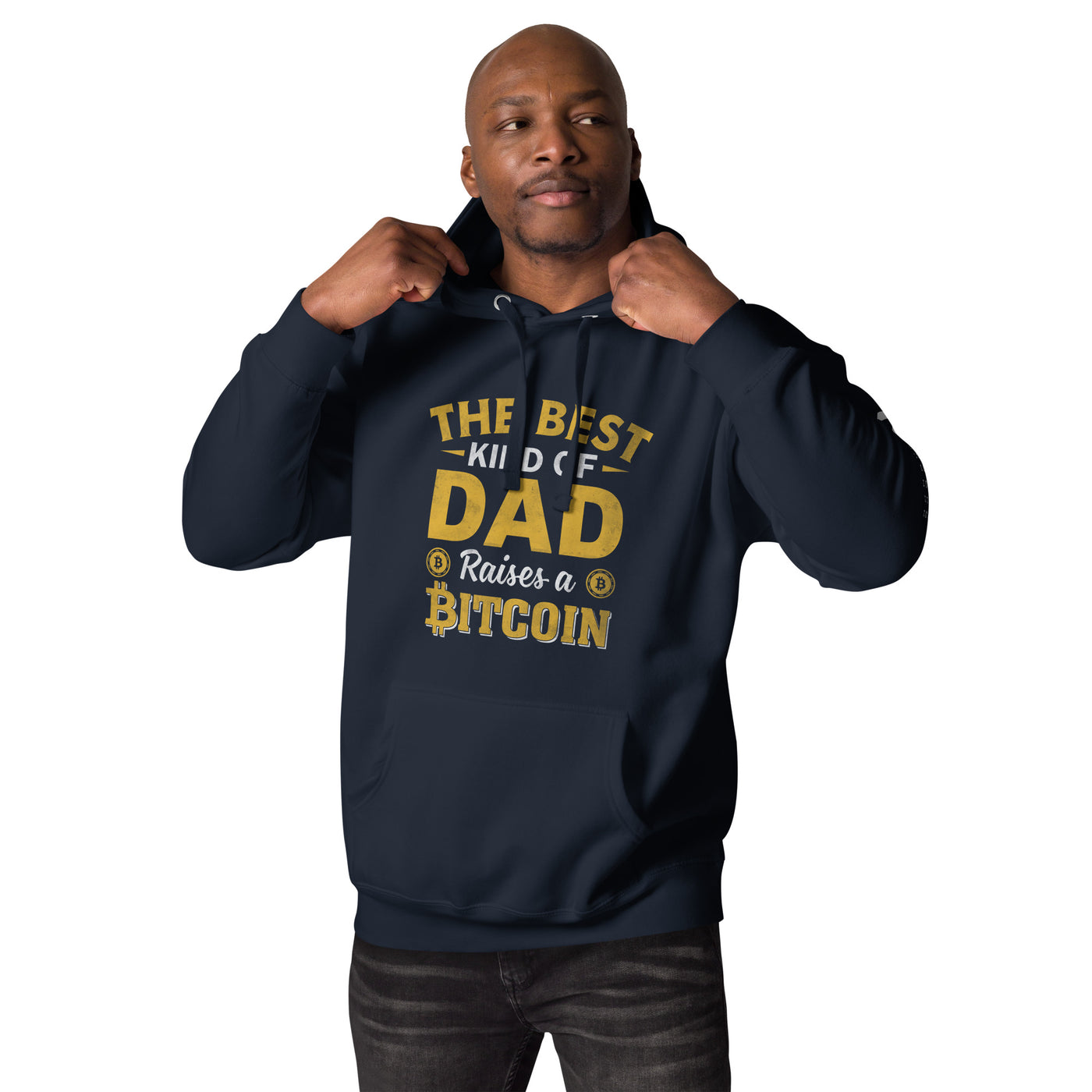 The Best Kind of Dad Raises a Bitcoin Unisex Hoodie