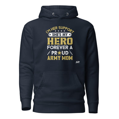 I'm her support - Unisex Hoodie
