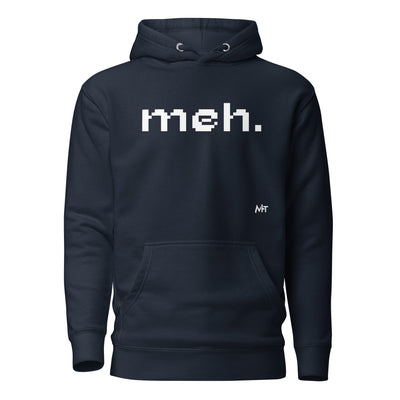 Meh - Unisex Hoodie