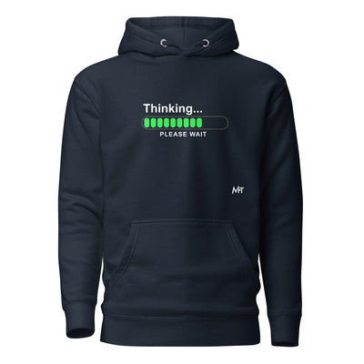 Thinking please wait - Unisex Hoodie