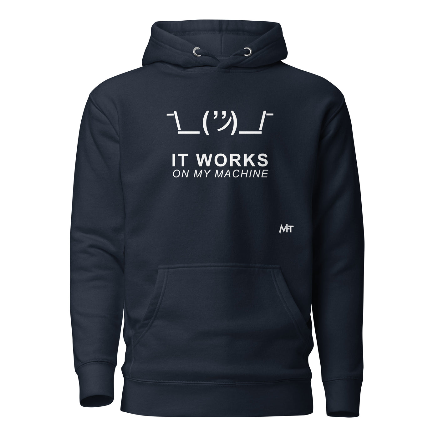 It works on my machine - Unisex Hoodie