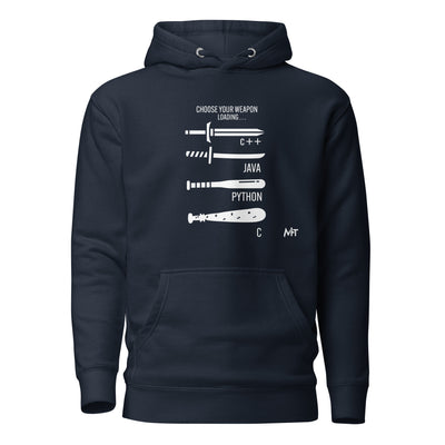 Choose your weapon v1 - Unisex Hoodie