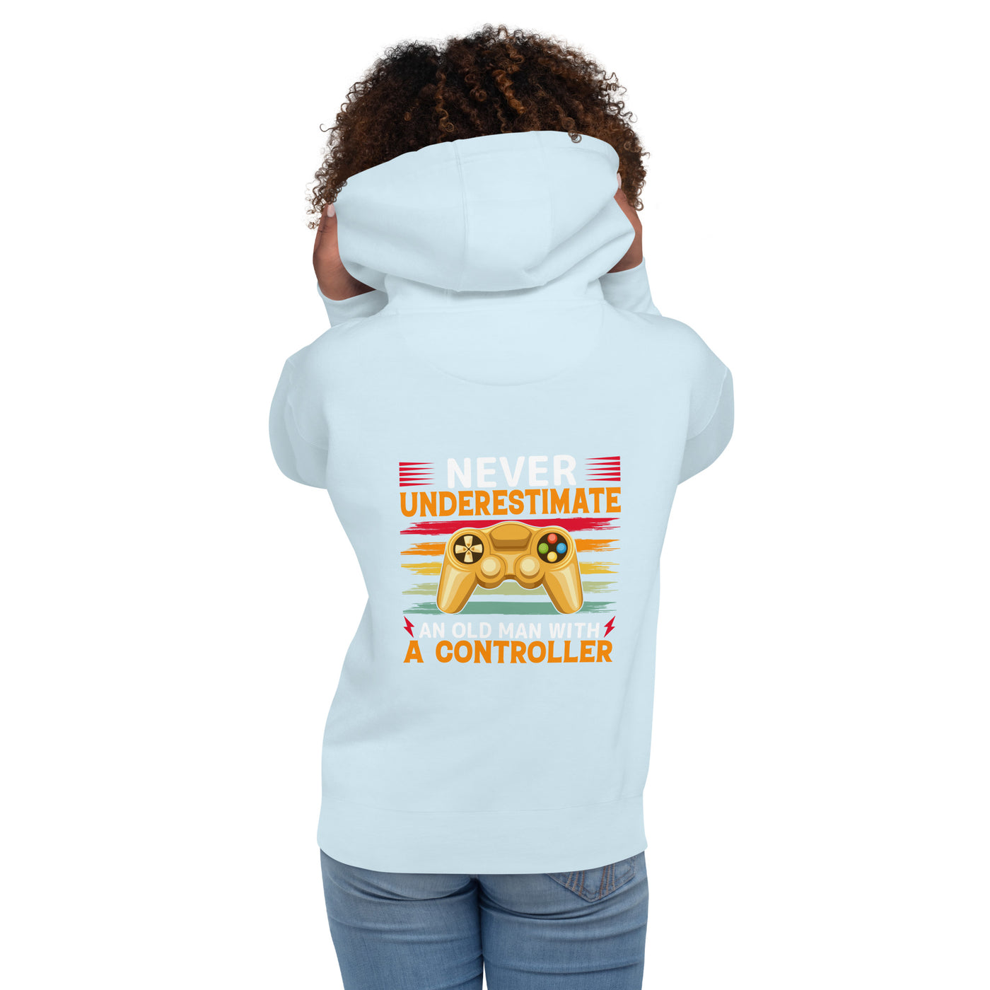 Never Underestimate an old man with a controller - Unisex Hoodie ( Back Print )
