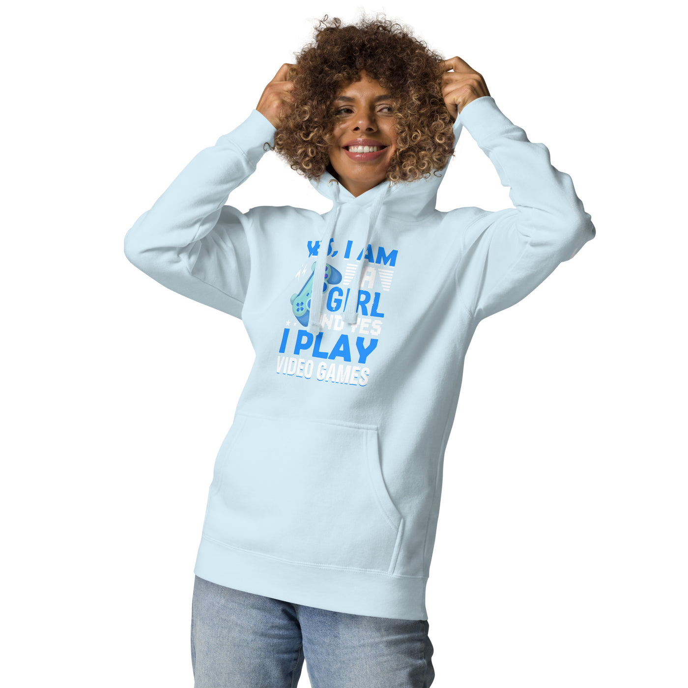 Yes, I am a Girl. Yes! I play Videogame - Unisex Hoodie