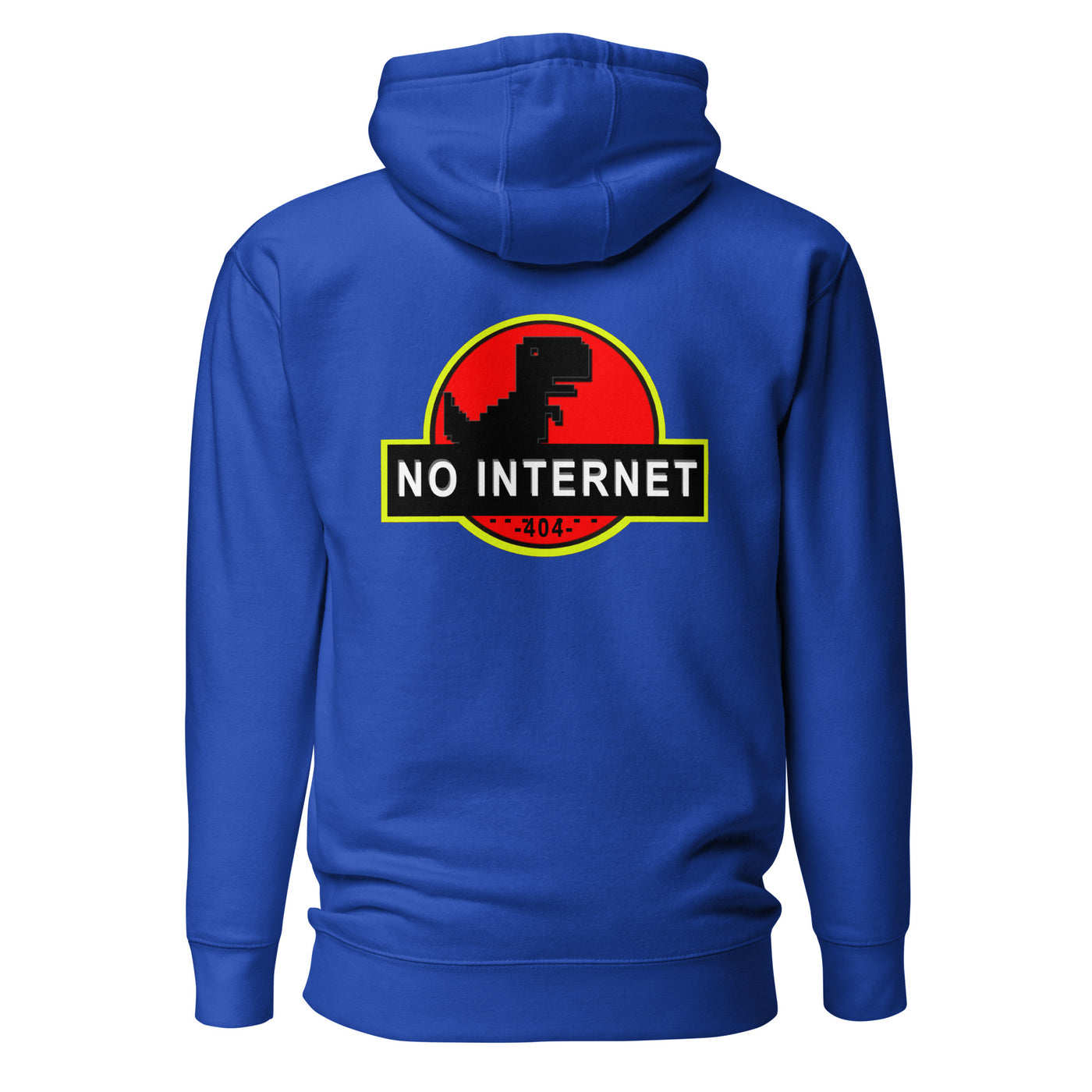 No internet 404 - Unisex Hoodie (back print)