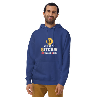Class of Bitcoin Phinally done Unisex Hoodie