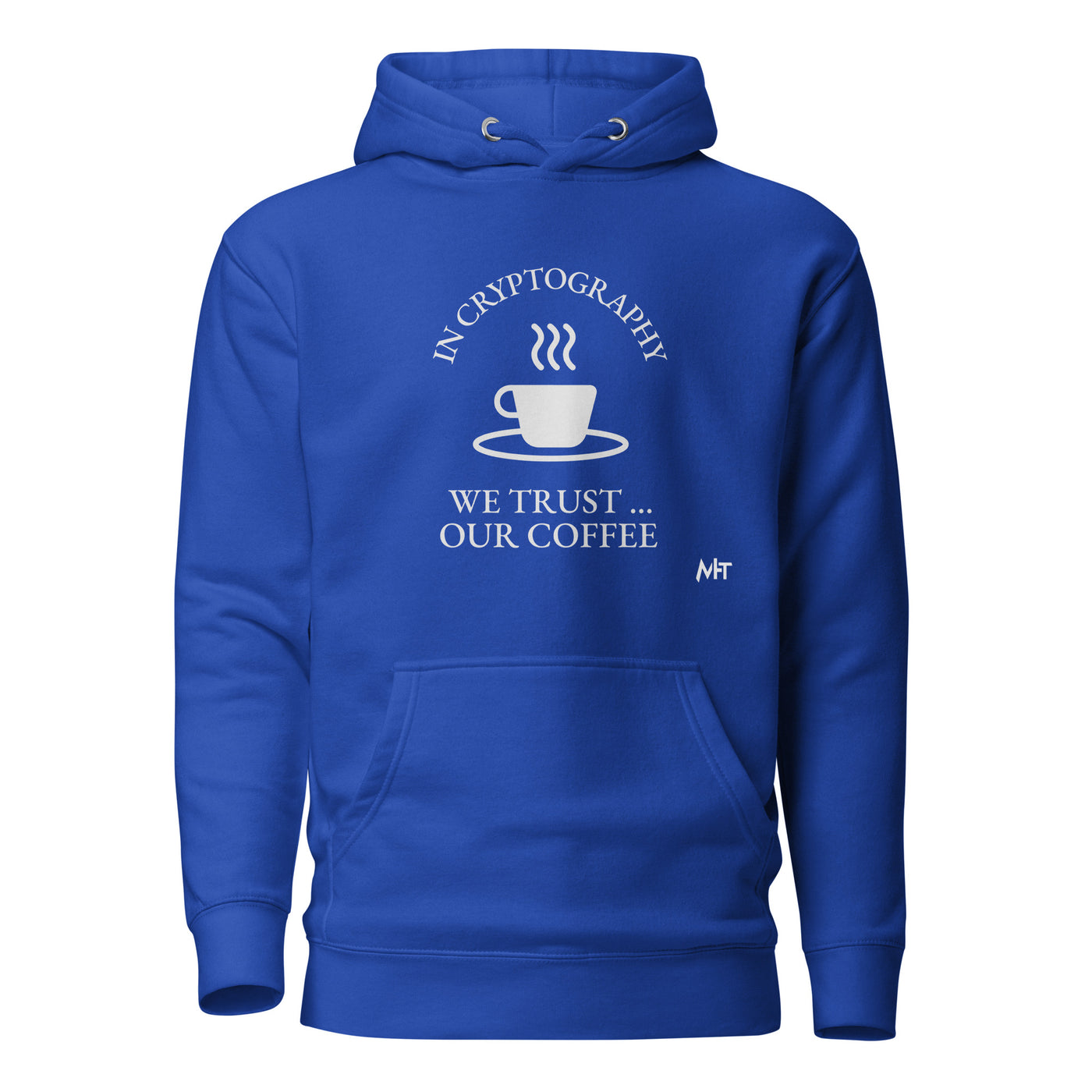 In cryptography, we trust... our coffee (White Text) - Unisex Hoodie
