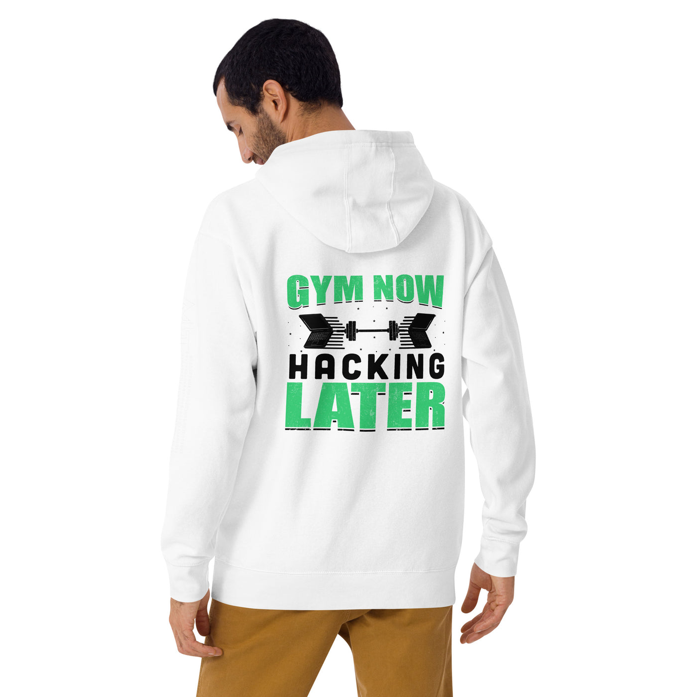 Gym now, hacking later - Unisex Hoodie (back print)