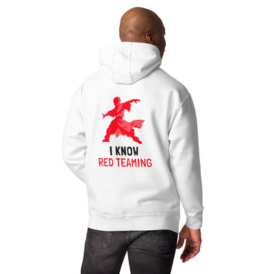 I Know Red Teaming - Unisex Hoodie( Back Print )