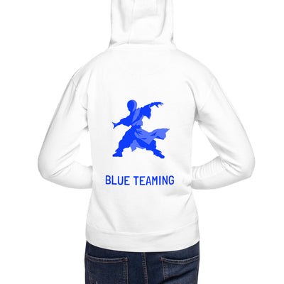 I Know Blue Teaming - Unisex Hoodie ( Back Print )