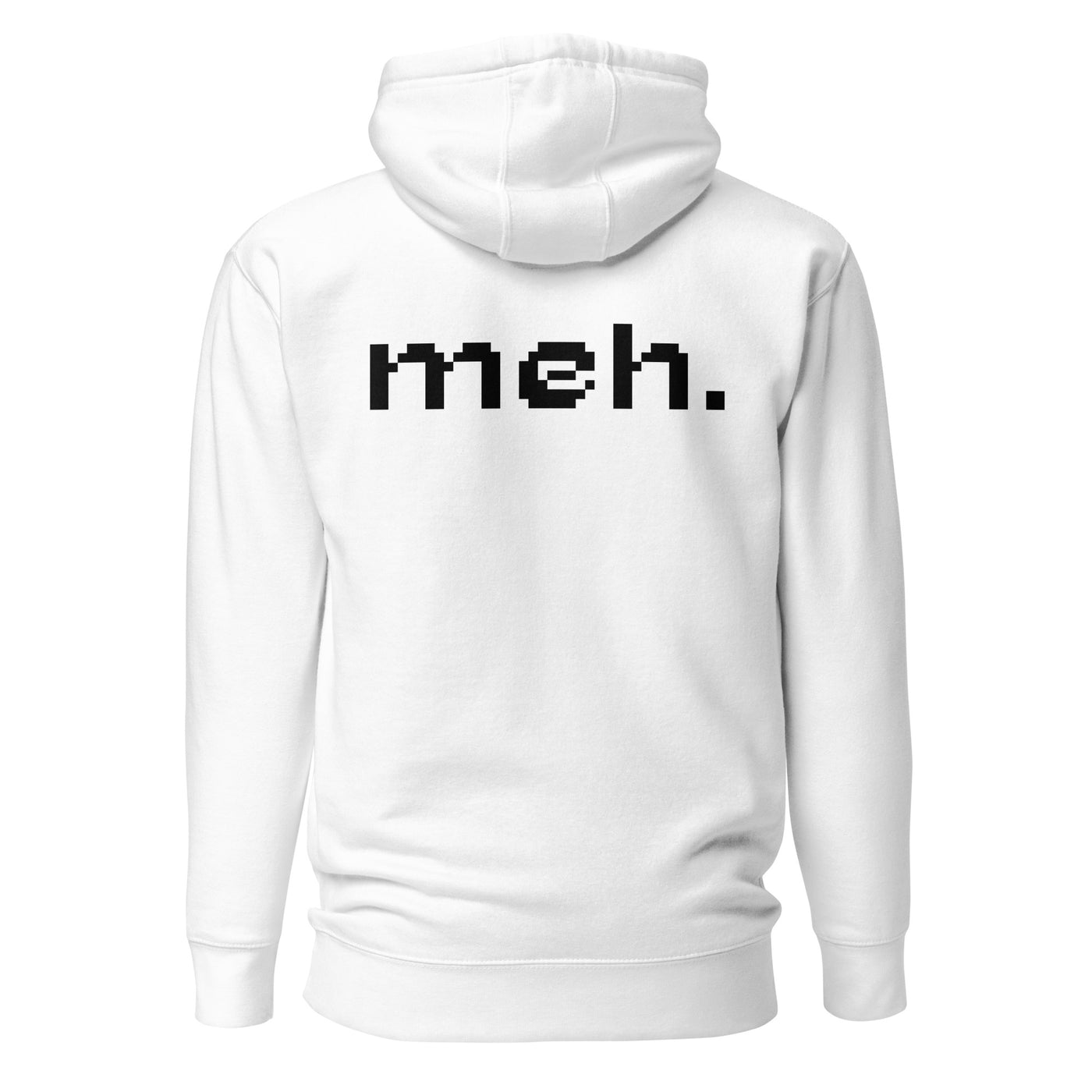 Meh - Unisex Hoodie (back print)