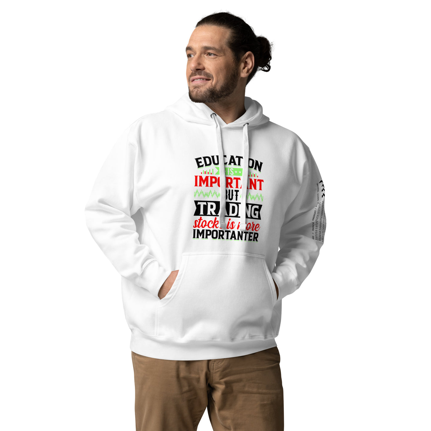 Education is important but trading stocks is more importanter in Dark Text - Unisex Hoodie