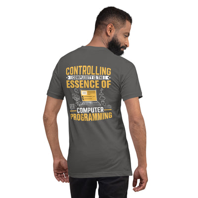 Controlling complexity is the Essence of Computer Programming Unisex t-shirt ( Back Print )