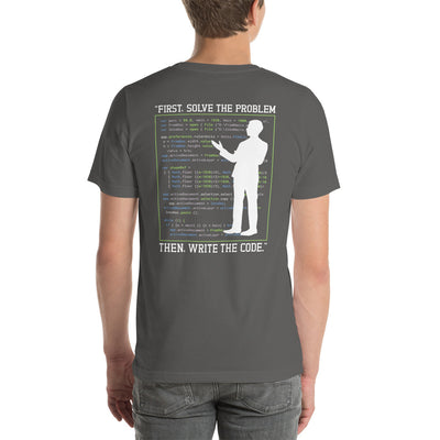 First, Solve the problem; then, Write the code V5 - Unisex t-shirt ( Back Print )